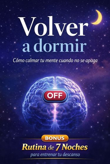 Volver a Dormir.
